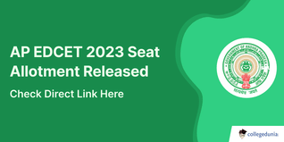 AP EDCET 2023 Seat Allotment Released; Check Direct Link Here